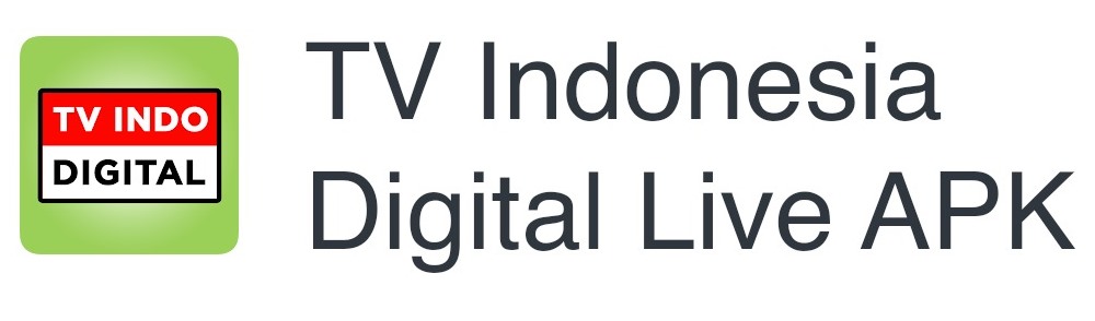 TV Indonesia Digital Live